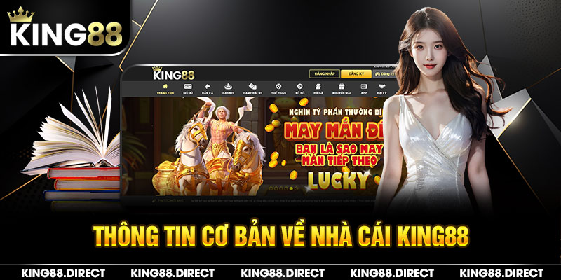 Thông tin cơ bản về nhà cái King88